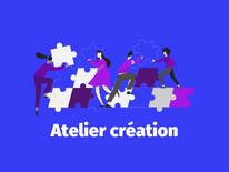 Atelier création